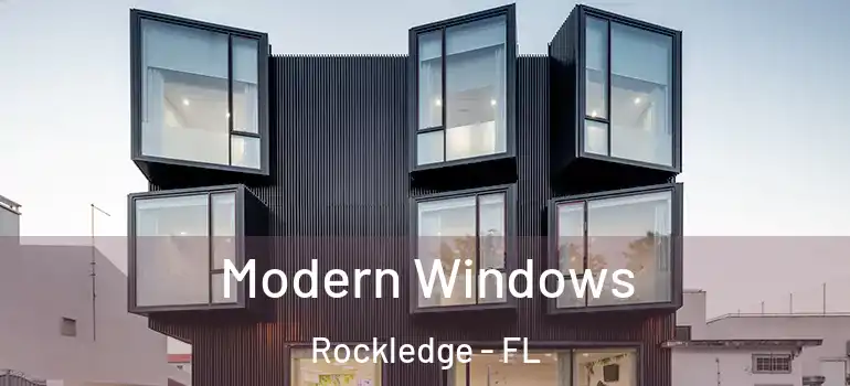  Modern Windows Rockledge - FL